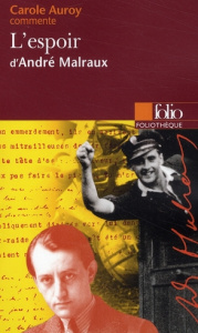 L'espoir d'André Malraux - Auroy Carole
