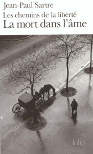 Les Chemins de la liberté Tome 3 : La mort dans l'âme - Sartre Jean-Paul