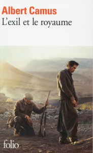 L'exil et le royaume - Camus Albert