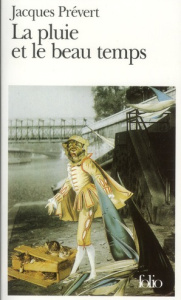 La pluie et le beau temps - Prévert Jacques