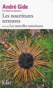 Les nourritures terrestres. Suivi de Les nouvelles nourritures - Gide André