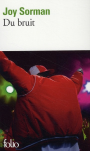 Du bruit - Sorman Joy