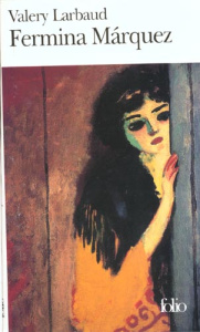 Fermina Màrquez - Larbaud Valery