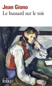 Le hussard sur le toit - Giono Jean