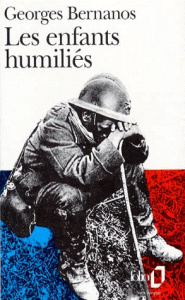 Les enfants humiliés - Bernanos Georges