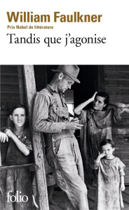 Tandis que j'agonise - Faulkner William