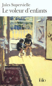 Le Voleur d'enfants - Supervielle Jules