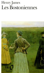 Les Bostoniennes - James Henry