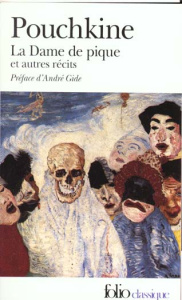 La Dame de pique. Précédé de Récits de feu Ivan Pétrovitch Bielkine et de Doubrovski - Pouchkine Alexandre ; Gide André ; Aucouturier Gus