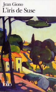 L'iris de Suse - Giono Jean
