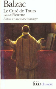 Le Curé de Tours, Pierrette - Balzac Honoré de