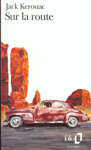 Sur la route - Kerouac Jack