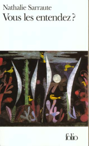 Vous les entendez ? - Sarraute Nathalie
