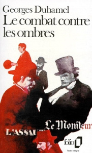 Chronique des Pasquier Tome 8 : Le Combat contre les ombres - Duhamel Georges