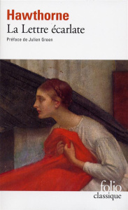 La Lettre écarlate - Hawthorne Nathaniel ; Green Julien ; Canavaggia Ma