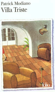 Villa triste - Modiano Patrick