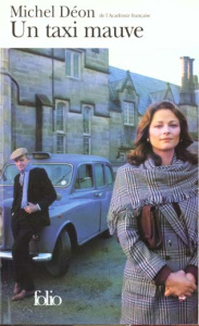 Un Taxi mauve - Déon Michel