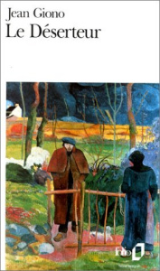 Le Déserteur. Et autres récits - Giono Jean ; Fluchère Henri