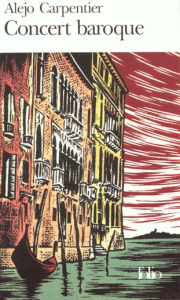 Concert baroque - Carpentier Alejo ; Durand René L. F.