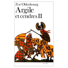 ARGILE ET CENDRES II - Oldenbourg Zoé