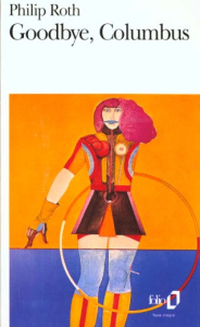 Goodbye, Columbus - Roth Philip ; Zins Céline