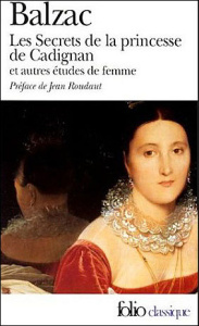 Etude femme ( les secrets de la Princesse de Cadignan ) - Balzac Honoré de