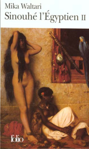 Sinouhé l'Egyptien Tome 2 - Waltari Mika