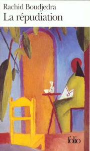 La répudiation - Boudjedra Rachid