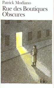 Rue des Boutiques Obscures - Modiano Patrick