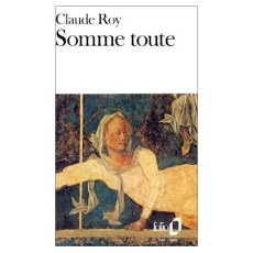 Somme toute - Roy Claude