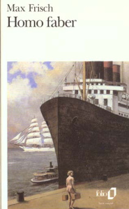 Homo faber. Un rapport - Frisch Max ; Pilliod Philippe