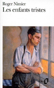Les Enfants tristes - Nimier Roger