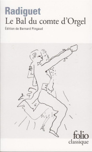 Le Bal du comte d'Orgel - Radiguet Raymond