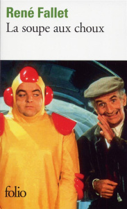 La Soupe aux choux - Fallet René