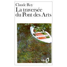La traversée du Pont des Arts - Roy Claude