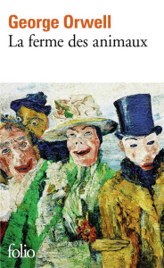 La Ferme des animaux - Orwell George ; Queval Jean