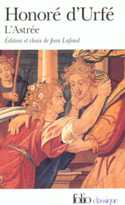 L'Astrée - Urfé Honoré d' ; Lafond Jean