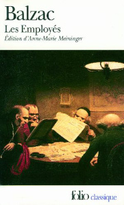 Les Employés - Balzac Honoré de