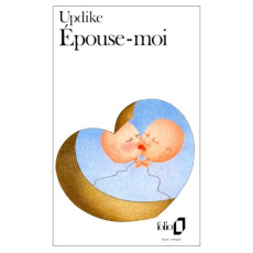 Épouse-moi - Updike John
