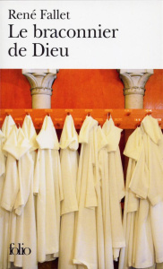 Le braconnier de Dieu - Fallet René