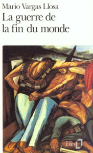 La guerre de la fin du monde - Vargas Llosa Mario ; Bensoussan Albert