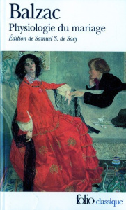 Physiologie du mariage - Balzac Honoré de