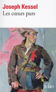Les coeurs purs - Kessel Joseph