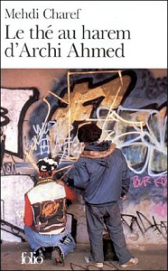 Le thé au harem d'Archi Ahmed - Charef Mehdi