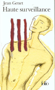 Haute surveillance. Nouvelle version - Genet Jean