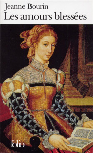 Les amours blessées - Bourin Jeanne