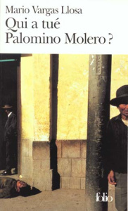Qui a tué Palomino Molero ? - Vargas Llosa Mario