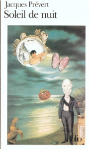 Soleil de nuit - Prévert Jacques