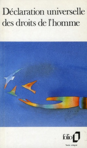 La Déclaration universelle des droits de l'homme - COLLECTIFS/FOLON