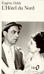 L'Hôtel du Nord - Dabit Eugène
